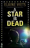 Kniha: A Star is Dead (Elaine Viets). Severn House, 2020