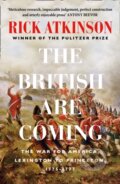 Kniha: The British Are Coming (Rick Atkinson). William Collins, 2020