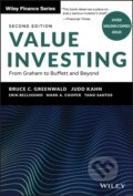 Kniha: Value Investing (Bruce C. Greenwald, Tano Santos, Mark A. Cooper, Judd Kahn a Erin Bellissimo). John Wiley & Sons, 2020