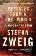 Kniha: Messages from a Lost World (Stefan Zweig). Pushkin Press, 2017