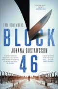 Kniha: Block 46 (Johana Gustawsson). Orenda Books, 2017