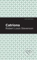 Kniha: Catriona (Robert Louis Stevenson). , 2020