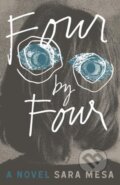 Kniha: Four by Four (Sara Mesa). , 2020