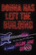 Kniha: Donna Has Left the Building (Susan Jane Gilman). Grand Central Publishing, 2020
