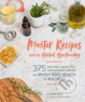 Kniha: Master Recipes from the Herbal Apothecary (Jj Pursell). Timber, 2019