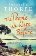Kniha: The People We Were Before (Annabelle Thorpe). Quercus, 2017