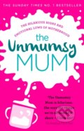 Kniha: The Unmumsy Mum (The Unmumsy Mum). Black Swan, 2018