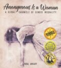 Kniha: Anonymous Is a Woman (Dr Nina Ansary). Revell Books, 2020