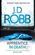Kniha: Apprentice in Death (J. D. Robb). Piatkus, 2017