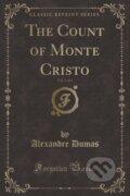 Kniha: Count Of Monte Cristo (Alexandre Dumas). Forgotten Books, 2018