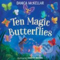 Kniha: Ten Magic Butterflies (Danica Mckellar a Jennifer Bricking). , 2019