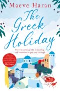 Kniha: The Greek Holiday (Maeve Haran). Pan Books, 2020