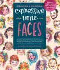 Kniha: Drawing and Painting Expressive Little Faces (Amarilys Henderson). Quarry, 2020
