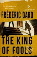 Kniha: The King of Fools (Frederic Dard). Pushkin, 2017