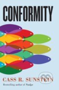 Kniha: Conformity (Cass R. Sunstein). New York University Press, 2019