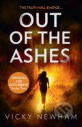 Kniha: Out of the Ashes (Vicky Newham). HQ, 2019