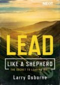 Kniha: Lead Like a Shepherd (Larry Osborne). Thomas Nelson Publishers, 2018