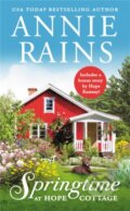 Kniha: Springtime at Hope Cottage (Forever Special Release) (Annie Rains). Forever, 2019
