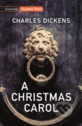 Kniha: Essential Student Texts: A Christmas Carol (Dickens Charles). Oxford University Press, 2020