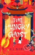 Kniha: The Hungry Ghost (Norup H.S.). Pushkin, 2020