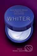 Kniha: Whiter (Nikki Khanna). New York University Press, 2020