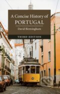 Kniha: A Concise History of Portugal (David Birmingham). Cambridge University Press, 2018