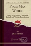 Kniha: From Max Weber (Max Weber). Forgotten Books, 2018