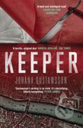 Kniha: Keeper (Johana Gustawsson). Orenda Books, 2018