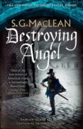 Kniha: Destroying Angel (S. G. MacLean). Quercus, 2019