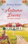 Kniha: Autumn Leaves at Mill Grange (Kane Jenny). Aria, 2020