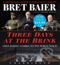 Kniha: Three Days at the Brink (Bret Baier a Catherine Whitney). William Morrow, 2020