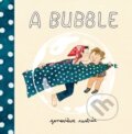 Kniha: A Bubble (Genevieve Castree). Drawn and Quarterly, 2018