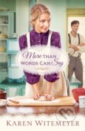 Kniha: More Than Words Can Say (Karen Witemeyer). , 2019