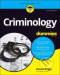 Kniha: Criminology For Dummies (Steven Briggs). , 2021