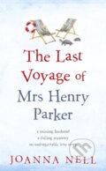 Kniha: The Last Voyage of Mrs Henry Parker (Joanna Nell). Hodder and Stoughton, 2020