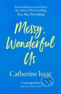 Kniha: Messy, Wonderful Us (Catherine Isaac). Simon & Schuster, 2020