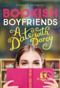 Kniha: Bookish Boyfriends (Tiffany Schmidt). Amulet Books, 2018