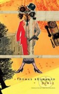 Kniha: Prose (Thomas Bernhard). Seagull Books London Ltd, 2018