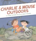 Kniha: Charlie & Mouse Outdoors (Laurel Snyder). Chronicle Books, 2020