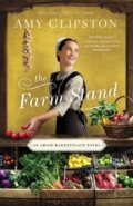 Kniha: The Farm Stand (Amy Clipston). Zondervan, 2020