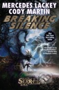 Kniha: Breaking Silence (Cody Martin a Mercedes Lackey). , 2020