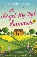 Kniha: A Forget-Me-Not Summer (Sophie Claire). Hodder Paperback, 2020