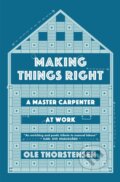 Kniha: Making Things Right (Ole Thorstensen). MacLehose Press, 2018