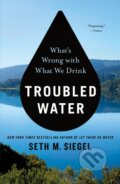 Kniha: Troubled Water (Seth M. Siegel). , 2020