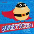 Kniha: Supertaten (Sue Hendra). , 2020