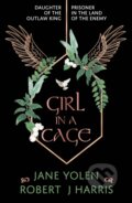 Kniha: Girl in a Cage (Jane Yolen a Robert J. Harris). , 2019
