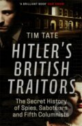 Kniha: Hitler’s British Traitors (Tim Tate). Icon Books, 2019