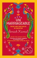 Kniha: Unmarriageable (Soniah Kamal). Allison & Busby, 2019