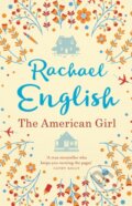 Kniha: The American Girl (Rachael English). , 2018