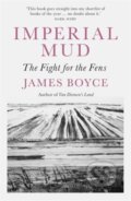 Kniha: Imperial Mud (James Boyce). Icon Books, 2021